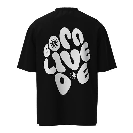 BORN LIVE DIE (UNISEX) OVERSIZED TSHIRT