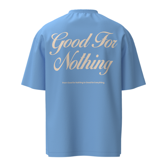 GOOD FOR NOTHING OVERSIZED TSHIRT