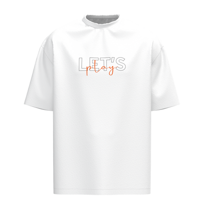 LET’S PLAY OVERSIZED TSHIRT