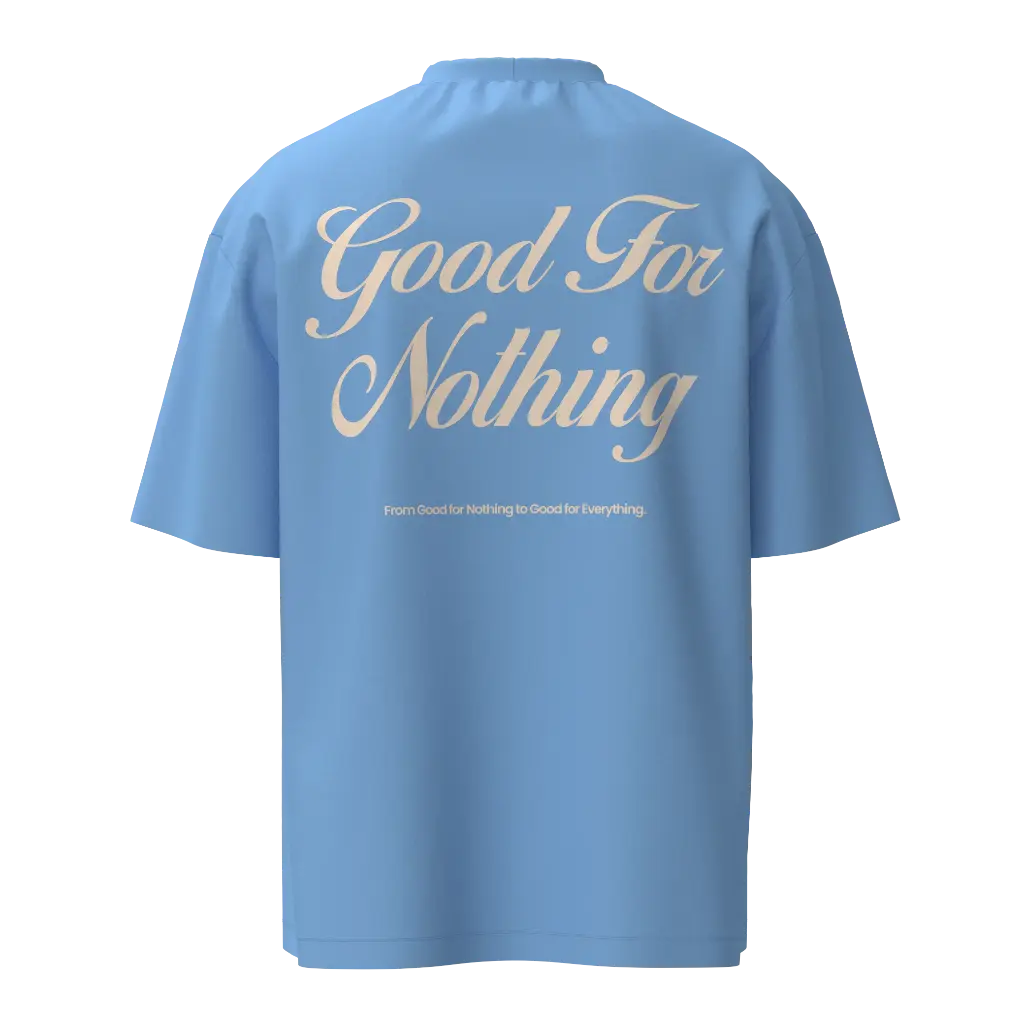 GOOD FOR NOTHING OVERSIZED TSHIRT